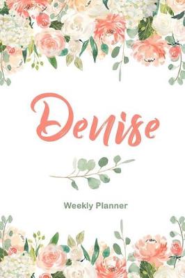 Book cover for Denise Weekly Planner