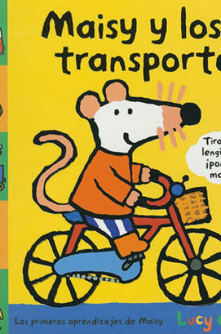 Cover of Maisy y los Transportes