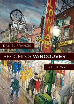 Book cover for Becoming Vancouver