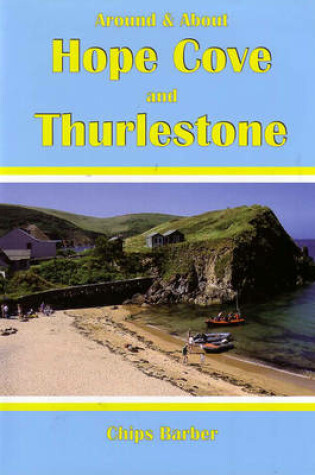 Cover of Around and About Hope Cove and Thurlestone