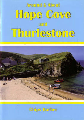 Book cover for Around and About Hope Cove and Thurlestone