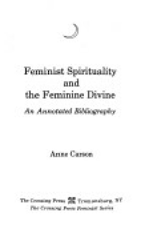 Cover of Feminist Spirit and the Feminine Divine