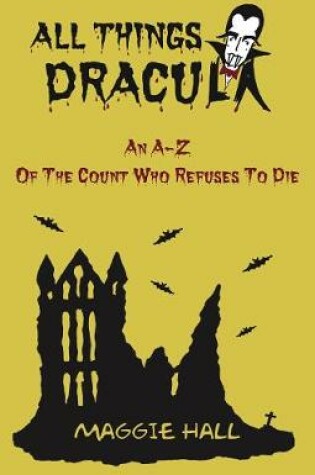 Cover of All Things Dracula