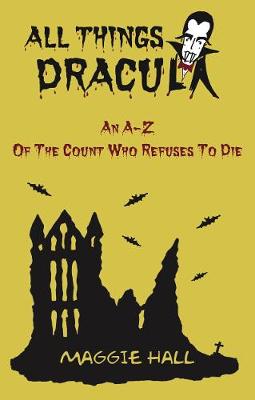 Book cover for All Things Dracula