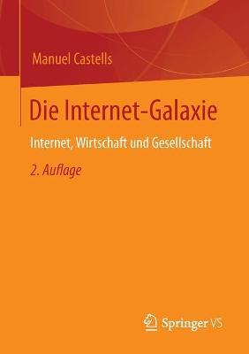 Book cover for Die Internet-Galaxie