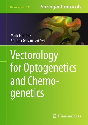 Book cover for Vectorology for Optogenetics and Chemogenetics