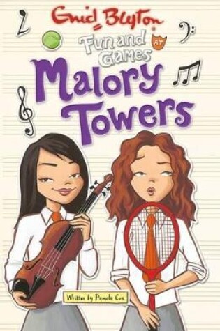 Cover of Malory Towers #10 Fun and Games