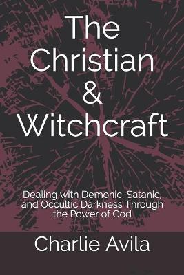 Book cover for The Christian & Witchcraft