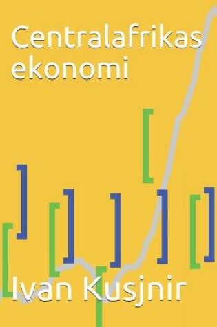 Cover of Centralafrikas ekonomi