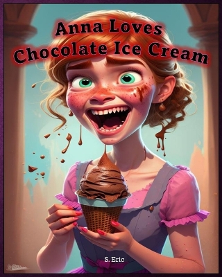 Book cover for Anna Loves Chocolate Ice Cream