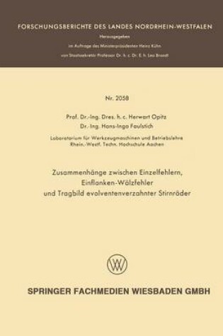 Cover of Zusammenhange Zwischen Einzelfehlern, Einflanken-Walzfehler Und Tragbild Evolventenverzahnter Stirnrader