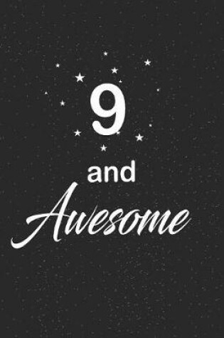 Cover of 9 and awesome