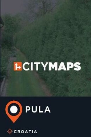 Cover of City Maps Pula Croatia