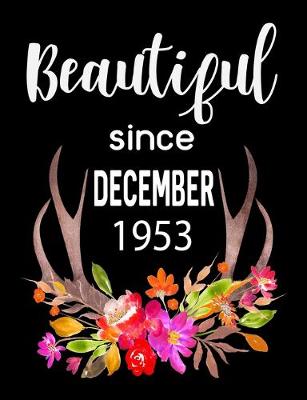 Book cover for Beautiful Since December 1953