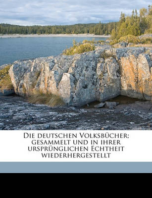 Book cover for Die Deutschen Volksbucher. Gesammelt Und in Ihrer Ursprunglichen Echtheit Wiederhergestellt, Funfter Band, Zweite Auflage