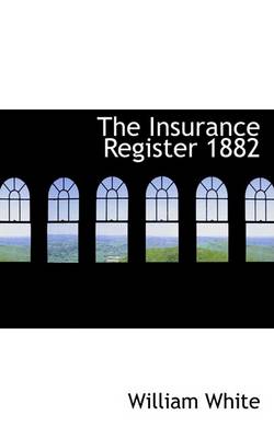 Book cover for The Insurance Register 1882