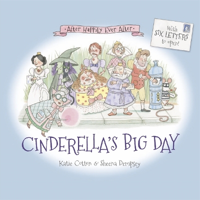 Book cover for After Happily Ever After: Cinderella's Big Day