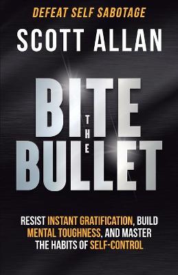 Book cover for Bite the Bullet