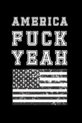 Cover of America Fuck Yeah