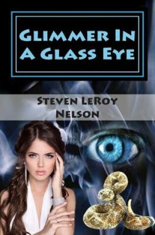 Cover of Glimmer in a Glass Eye