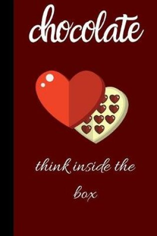 Cover of Chocolate Think Inside The Box