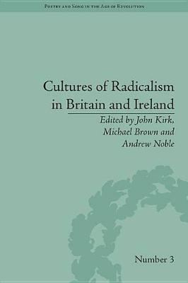 Book cover for Cultures of Radicalism in Britain and Ireland