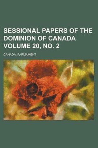 Cover of Sessional Papers of the Dominion of Canada Volume 20, No. 2