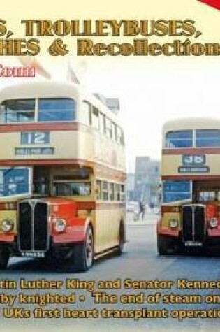 Cover of No 51 Buses, Trolleybuses & Recollections 1968