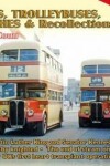 Book cover for No 51 Buses, Trolleybuses & Recollections 1968
