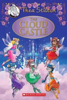 Book cover for The Cloud Castle (Thea Stilton Special Edition #4)
