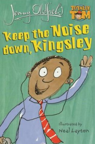 Cover of Keep The Noise Down, Kingsley