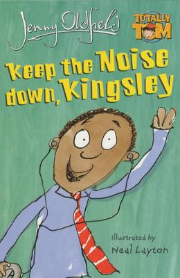 Cover of Keep The Noise Down, Kingsley