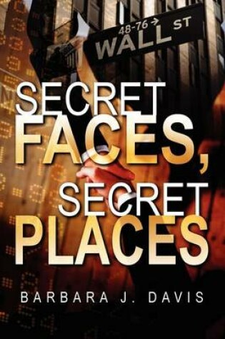Cover of Secret Faces, Secret Places