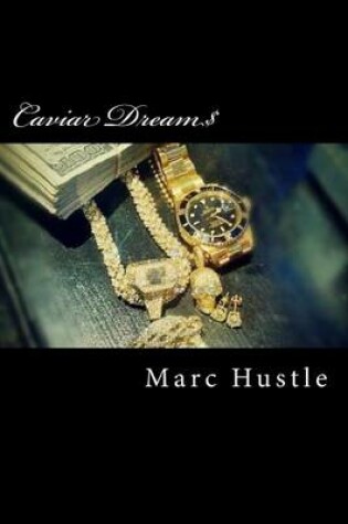 Cover of Caviar Dream$