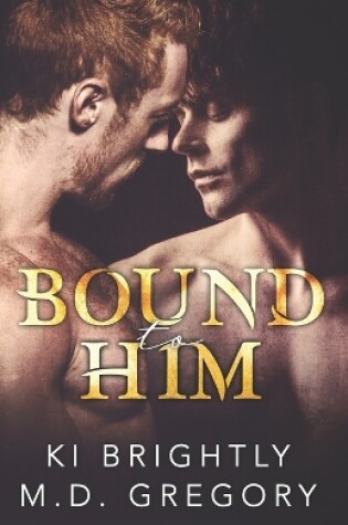 Cover of Bound to Him