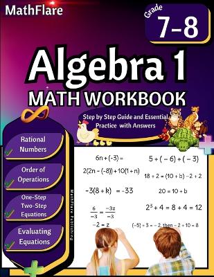 Book cover for Algebra 1 Workbook 7th and 8th Grade