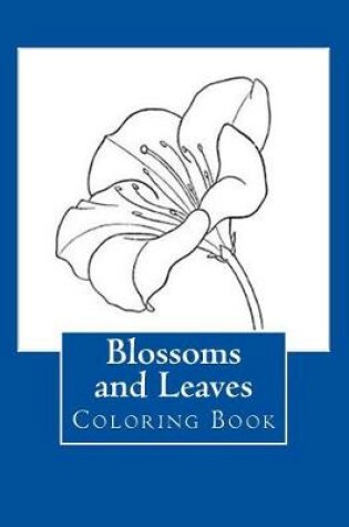 Cover of Blossoms and Leaves