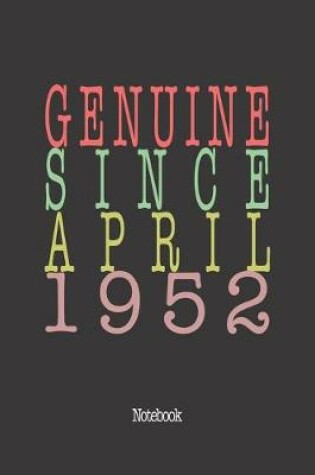 Cover of Genuine Since April 1952