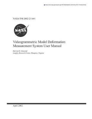 Book cover for Videogrammetric Model Deformation Measurement System User's Manual