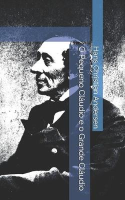Book cover for O Pequeno Cláudio e o Grande Cláudio