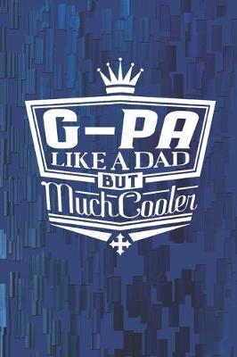 Book cover for G-Pa Like A Dad But Cooler