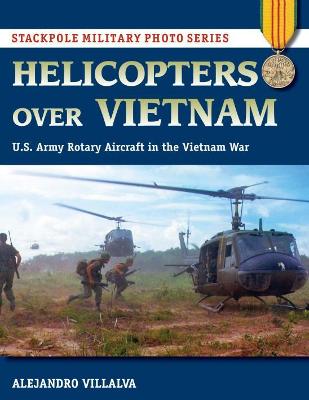 Book cover for Helicopters Over Vietnam
