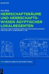 Book cover for Herrschaftsraume Und Herrschaftswissen Agyptischer Lokalregenten