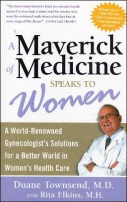 Book cover for A Maverick of Medicine Speaks to Women