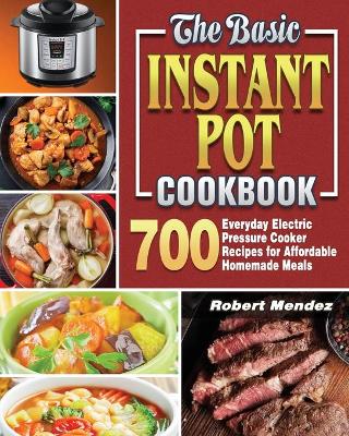 Book cover for The Basic Instant Pot Cookbook
