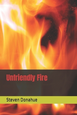 Book cover for Unfriendly Fire