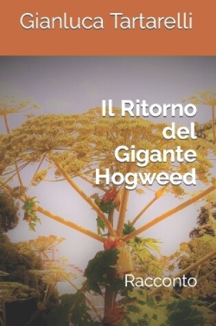 Cover of Il Ritorno del Gigante Hogweed