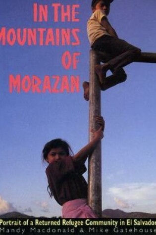 Cover of In The Mountains of Morazan