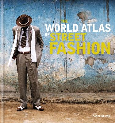 Book cover for The World Atlas of Street Fashion