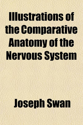 Book cover for The Comparative Anatomy of the Nervous System